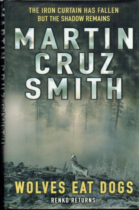 WOLVES EAT DOGS (SIGNED COPY)