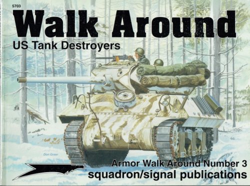 WALK AROUND US TANK DESTROYERS