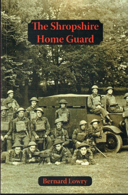 THE SHROPSHIRE HOME GUARD