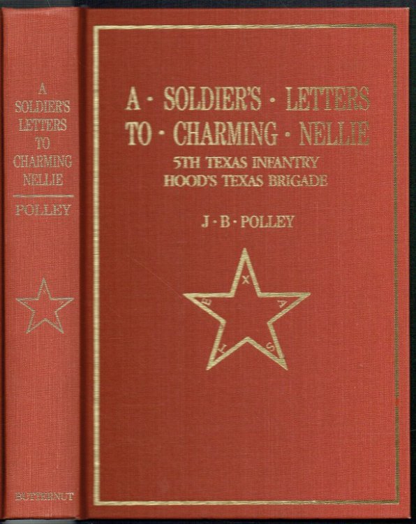 A SOLDIER'S LETTERS TO CHARMING NELLIE