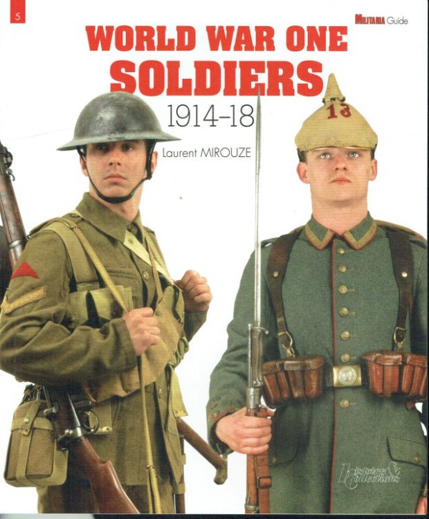 WORLD WAR ONE SOLDIERS 1914-18