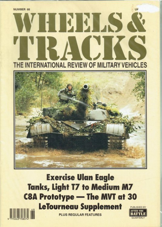 WHEELS & TRACKS: THE INTERNATIONAL REVIEW OF MILITARY VEHICLES: NUMBER 68