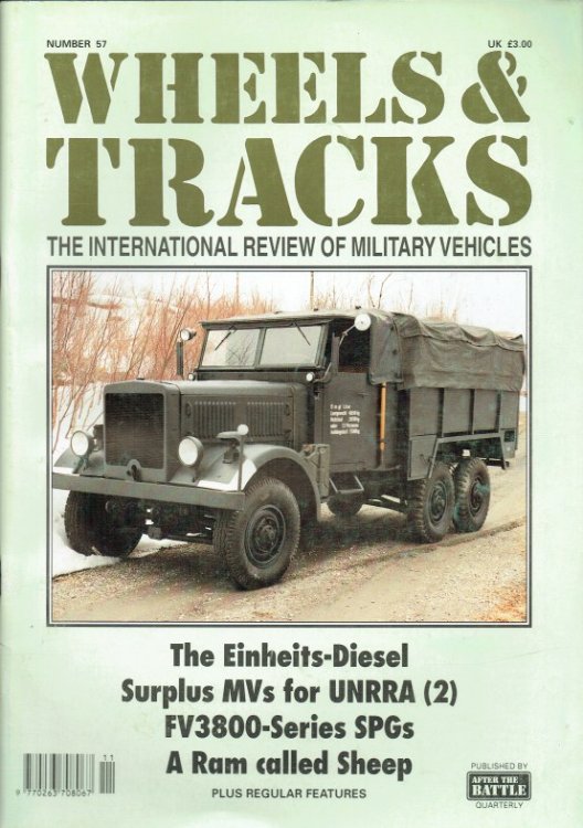 WHEELS & TRACKS: THE INTERNATIONAL REVIEW OF MILITARY VEHICLES: NUMBER 57