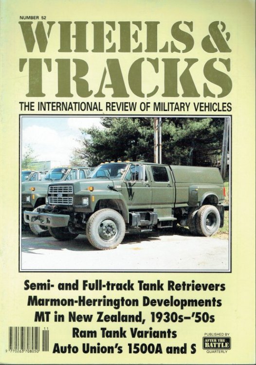 WHEELS & TRACKS: THE INTERNATIONAL REVIEW OF MILITARY VEHICLES: NUMBER 52