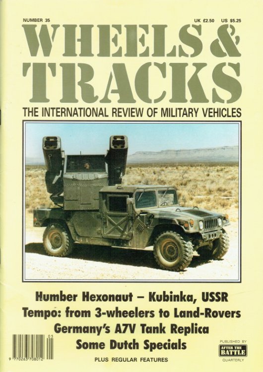 WHEELS & TRACKS: THE INTERNATIONAL REVIEW OF MILITARY VEHICLES: NUMBER 35