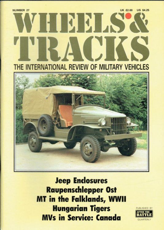 WHEELS & TRACKS: THE INTERNATIONAL REVIEW OF MILITARY VEHICLES: NUMBER 27
