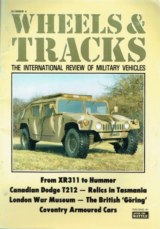 WHEELS & TRACKS: THE INTERNATIONAL REVIEW OF MILITARY VEHICLES: NUMBER 4