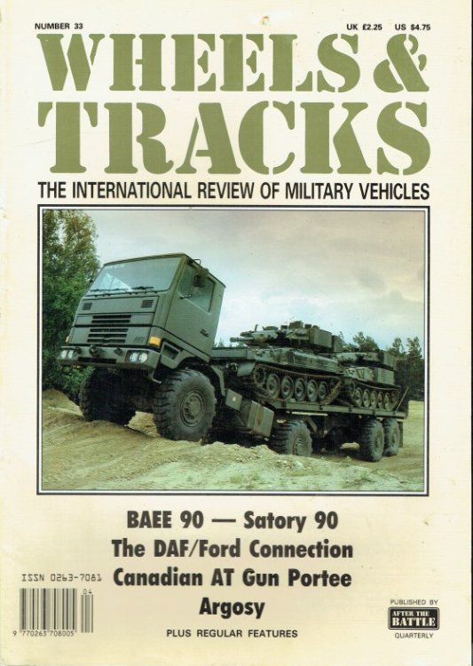 WHEELS & TRACKS: THE INTERNATIONAL REVIEW OF MILITARY VEHICLES: NUMBER 33