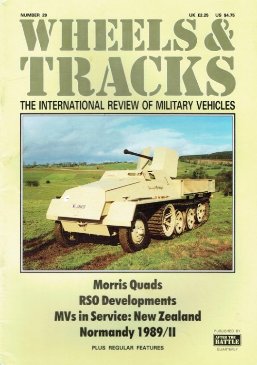 WHEELS & TRACKS: THE INTERNATIONAL REVIEW OF MILITARY VEHICLES: NUMBER 29