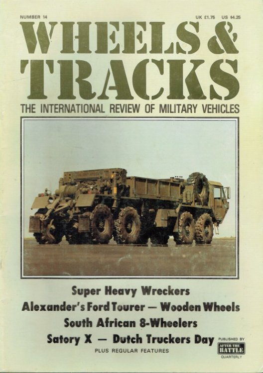 WHEELS & TRACKS: THE INTERNATIONAL REVIEW OF MILITARY VEHICLES: NUMBER 14