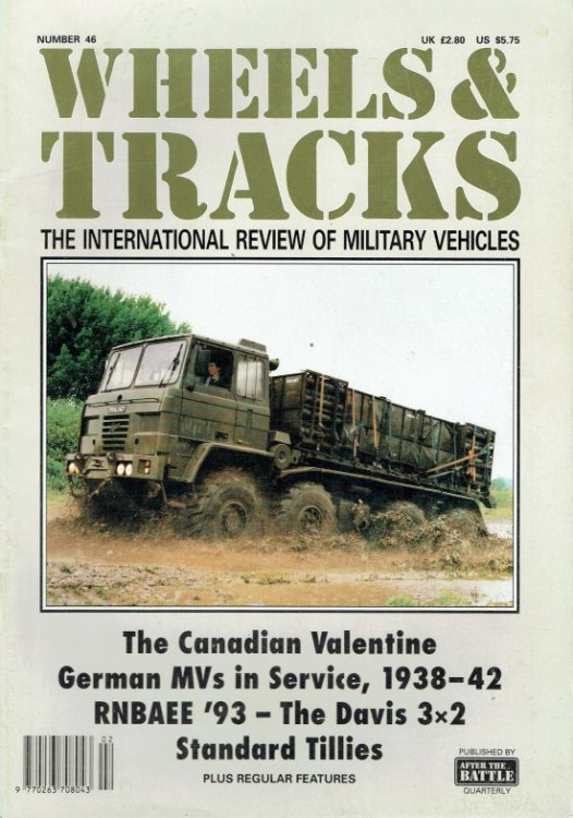 WHEELS & TRACKS: THE INTERNATIONAL REVIEW OF MILITARY VEHICLES: NUMBER 46