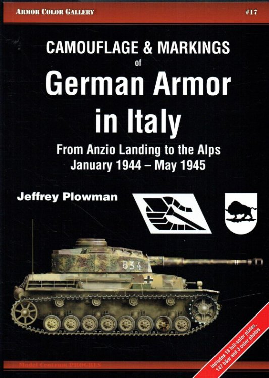 CAMOUFLAGE & MARKINGS OF GERMAN ARMOR IN ITALY