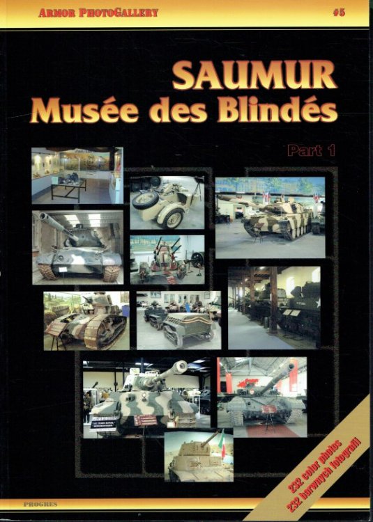 SAUMUR MUSEE DES BLINDES: PART 1: GERMAN EQUIPMENT / SPRZET NIEMIECKI
