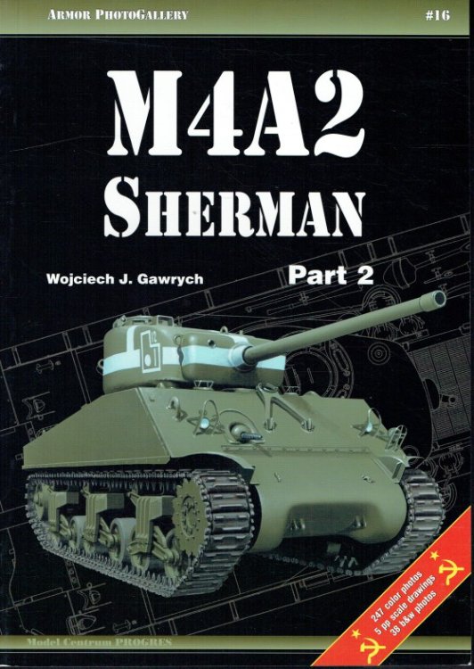 M4A2 SHERMAN: PART 2 : 76 MM GUN TANK