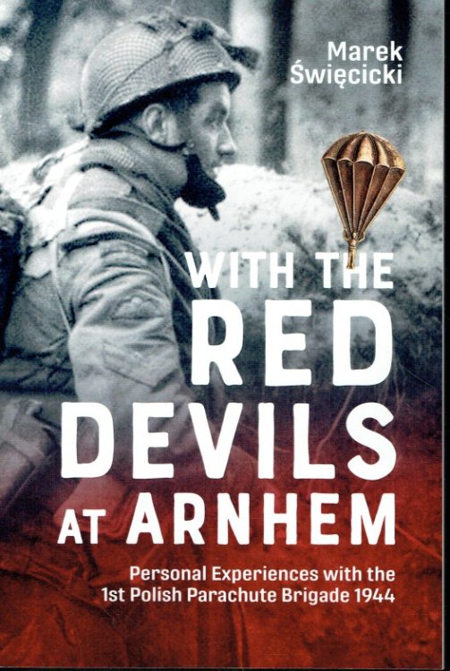 WITH THE RED DEVILS AT ARNHEM