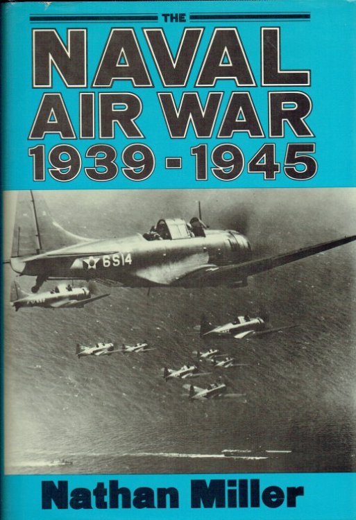 Image for THE NAVAL AIR WAR, 1939-1945 THE NAVAL AIR WAR, 1939-1945