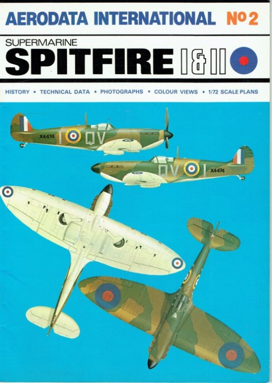 AERODATA INTERNATIONAL NO.2: SUPERMARINE SPITFIRE I & II