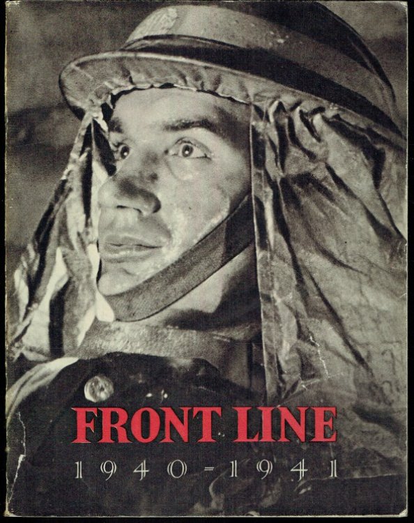 FRONT LINE 1940-41 : THE OFFICIAL STORY OF THE CIVIL DEFENCE OF BRITAIN