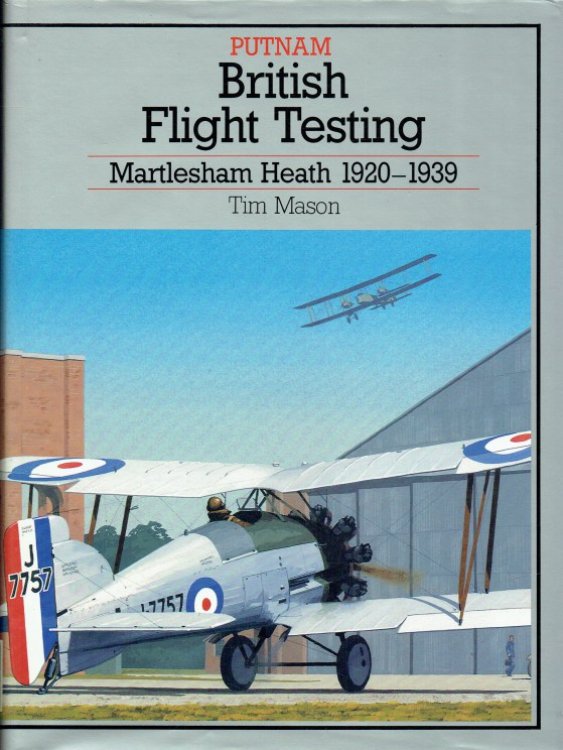 BRITISH FLIGHT TESTING : MARTLESHAM HEATH 1920-1939