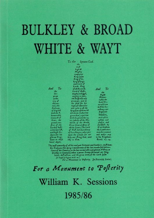 BULKLEY & BROAD, WHITE & WAYT (NORTHERN 17TH CENTURY PRINTERS FROM 1642)