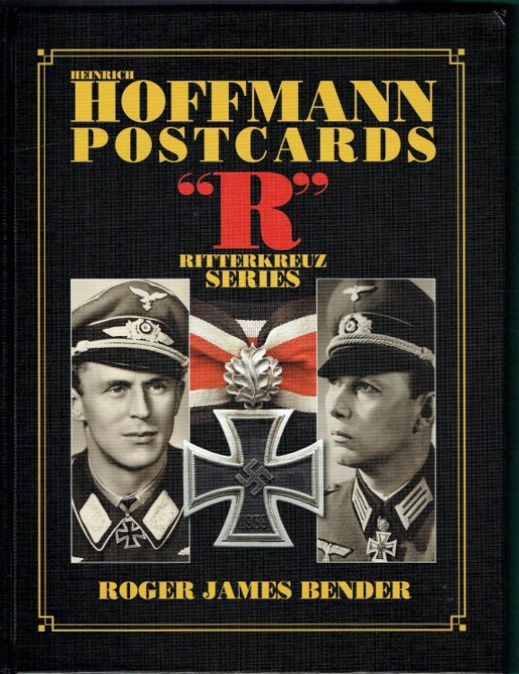 HEINRICH HOFFMANN POSTCARDS 'R' RITTERKREUZ (KNIGHTS CROSS) SERIES