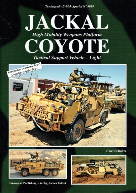 JACKAL HIGH MOBILITY WEAPONS PLATFORM & COYOTE TACTICAL SUPPORT VEHICLE - LIGHT
