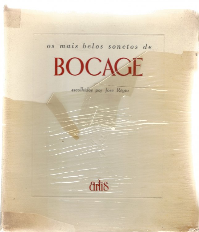 Os mais belos sonetos de Bocage, escolhidos por Jose Regio, com ilustracoes de Julio Pomar, Lime de Freitas, Manuel Lapa e Rogerio Ribeiro