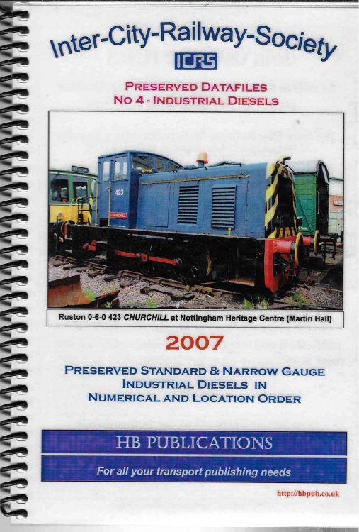 Preserved Standard & Narrow Gauge Industrial Diesels in Numerical and Location Order Preserved Datafiles No 4 - Industrial Diesels