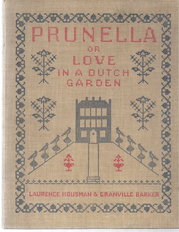 Prunella, or Love in a Dutch Garden