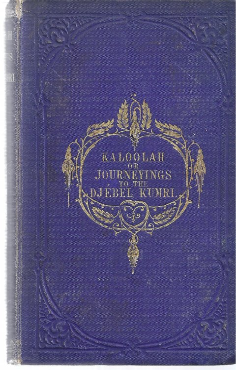Kaloolah, or, journeyings to the Djbel Kumri: An Autobiography