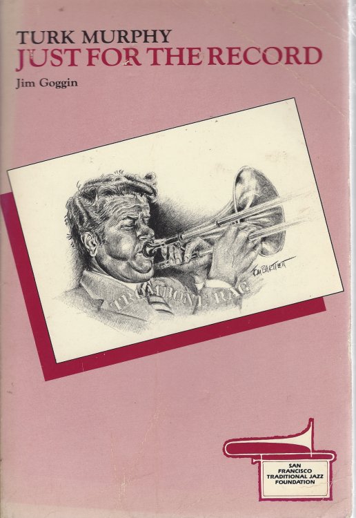 Turk Murphy Just for the Record [signed copy]