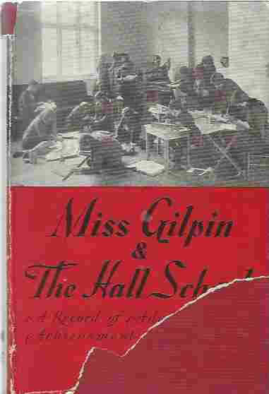Miss Gilpin and the Hall School