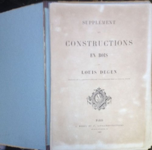 Supplement aux Constructions en Bois