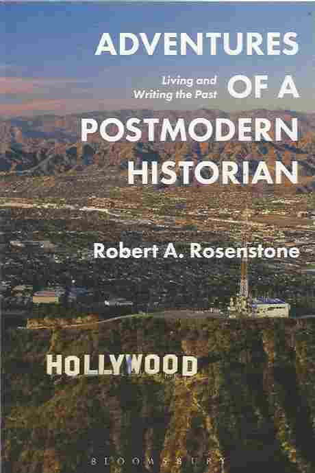 Adventures of a Postmodern Historian