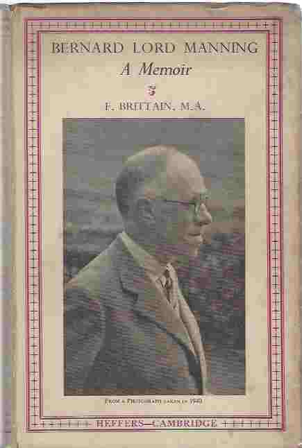 Bernard Lord Manning: A Memoir