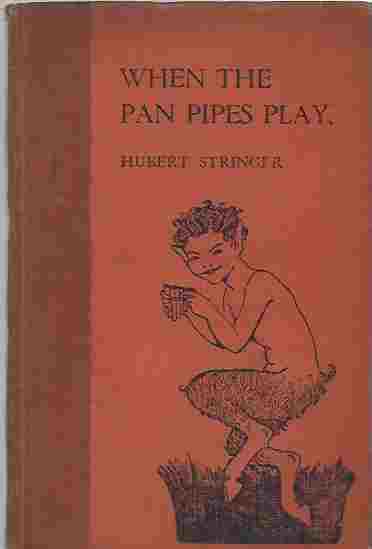 When the Pan Pipes Play, and other poems, etc