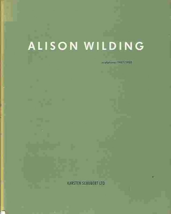 Alison Wilding - sculptures 1987/1988