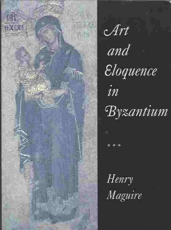 Art and Eloquence in Byzantium