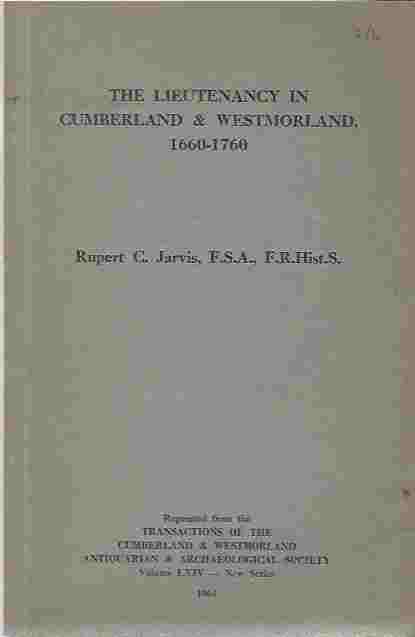 The Lieutenancy in Cumberland & Westmorland, 1660-1760