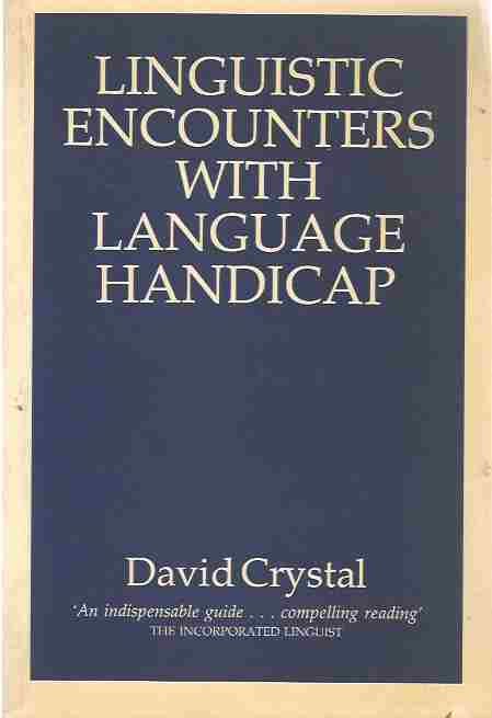 Image for Linguistic Encounters with Language Handicap Linguistic Encounters with Language Handicap