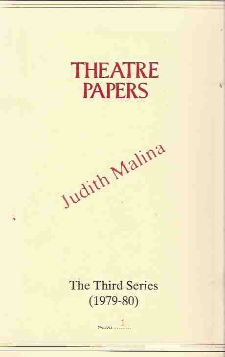 The Diaries: Brazil, 1970; Bologna, 1977. Theatre Papers, The Third Series (1979-80)