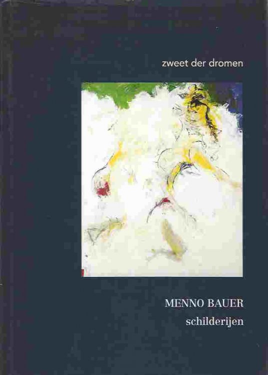 Schilderijen : Zweet der Dromen