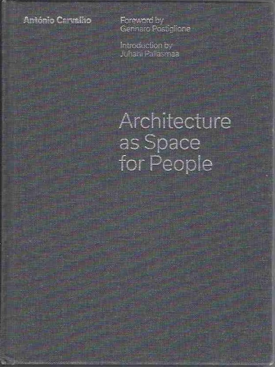 Architecture As Space for People