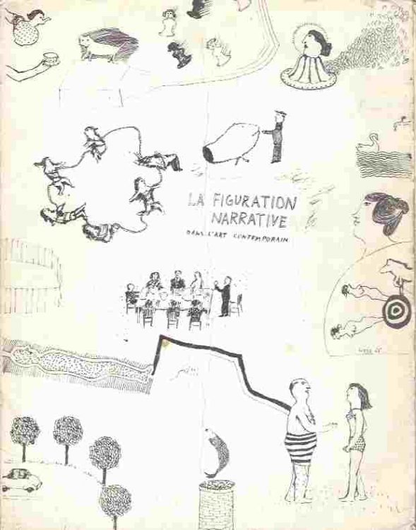 LA FIGURATION NARRATIVE DANS L'Art CONTEMPORAIN - Galerie Creuze, Paris, France - 1965
