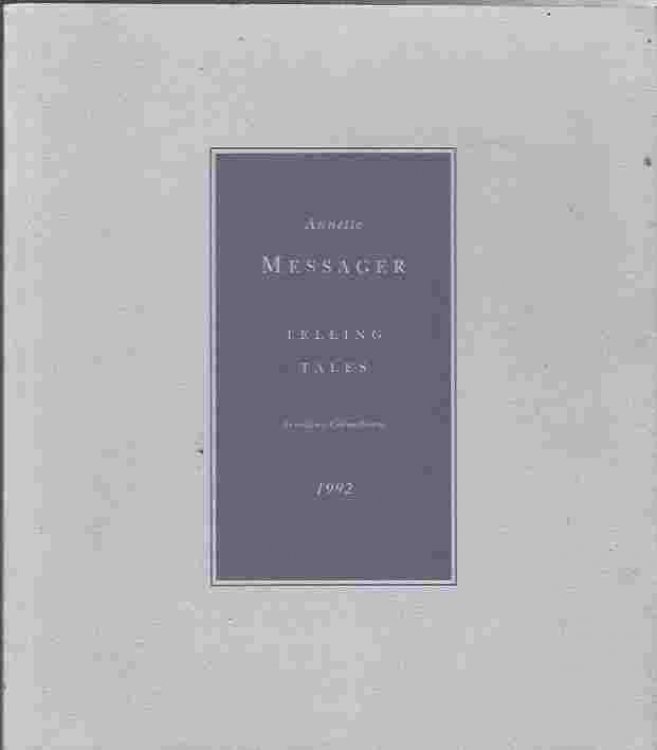 Annette Messager Telling Tales