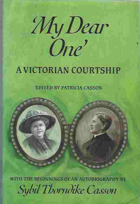 My Dear One A Victorian Courtship