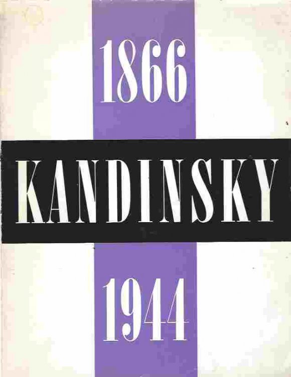 Wassili Kandinsky 1866 - 1944 : Overzichtstentoonstelling