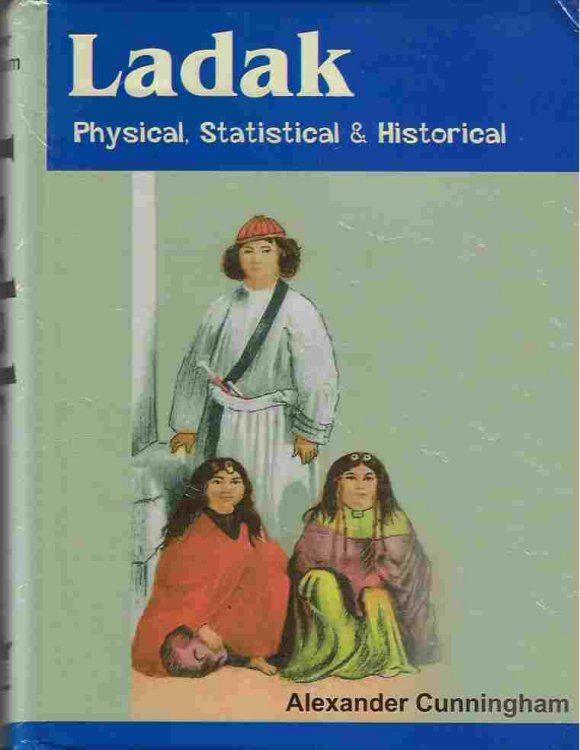 Ladak Physical, Statistical and Historical