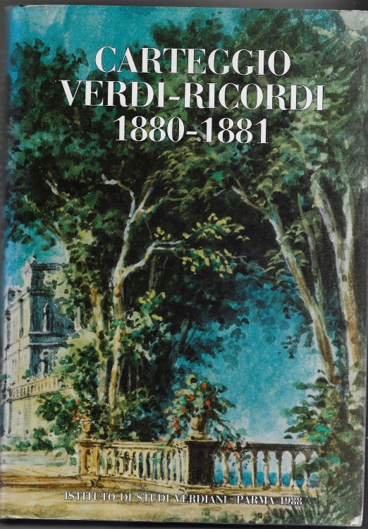 Carteggio Verdi-Ricordi 1880-1881