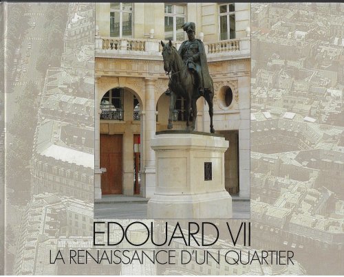 Eduard VII, La Renaissance d'un Quartier